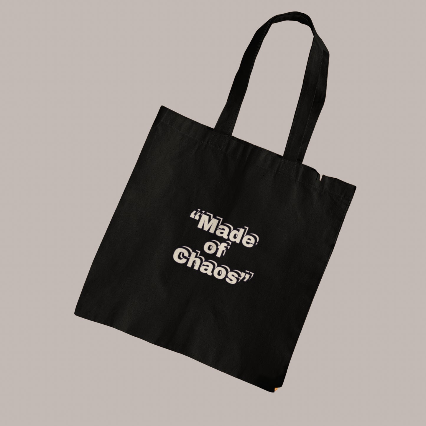 Made of Chaos
Large Tote Bag (“Made of Chaos”)