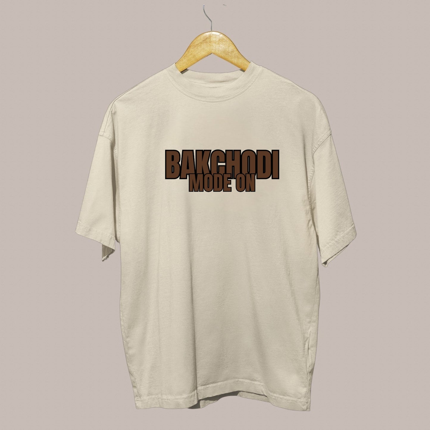BAKCHODI MODE ON – Oversized Tee 240 GSM (OFF WHITE)