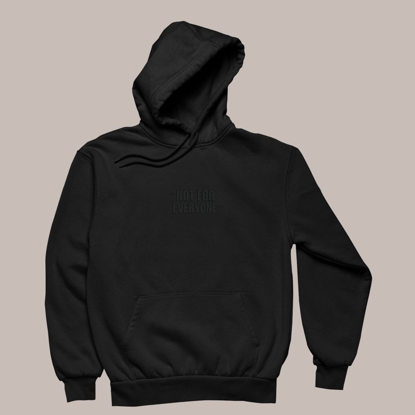 ~NOT FOR EVERYONE~ — Puff Hoodie (BLACK) 400 premium GSM