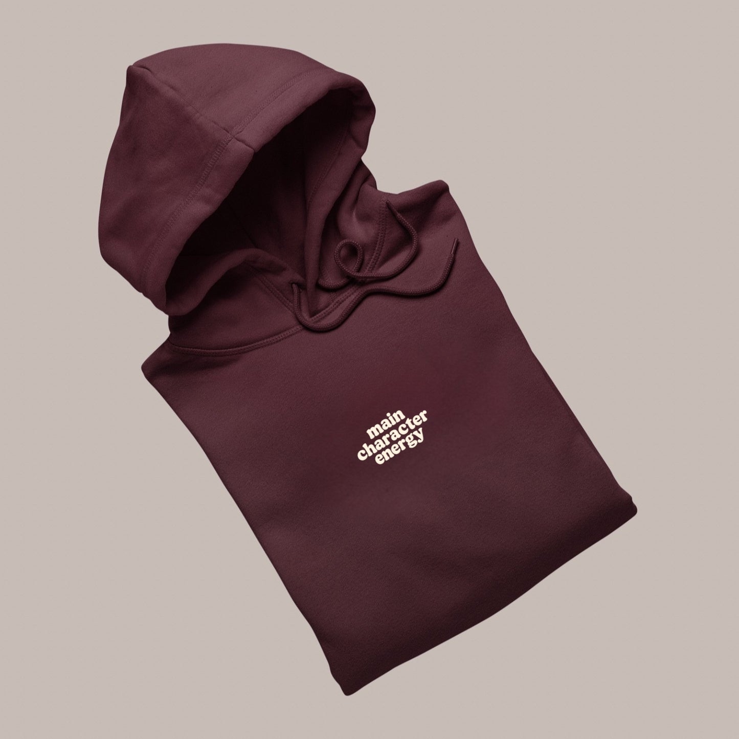 MAIN CHARACTER ENERGY — Puff Hoodie (MAROON) 400 premium GSM