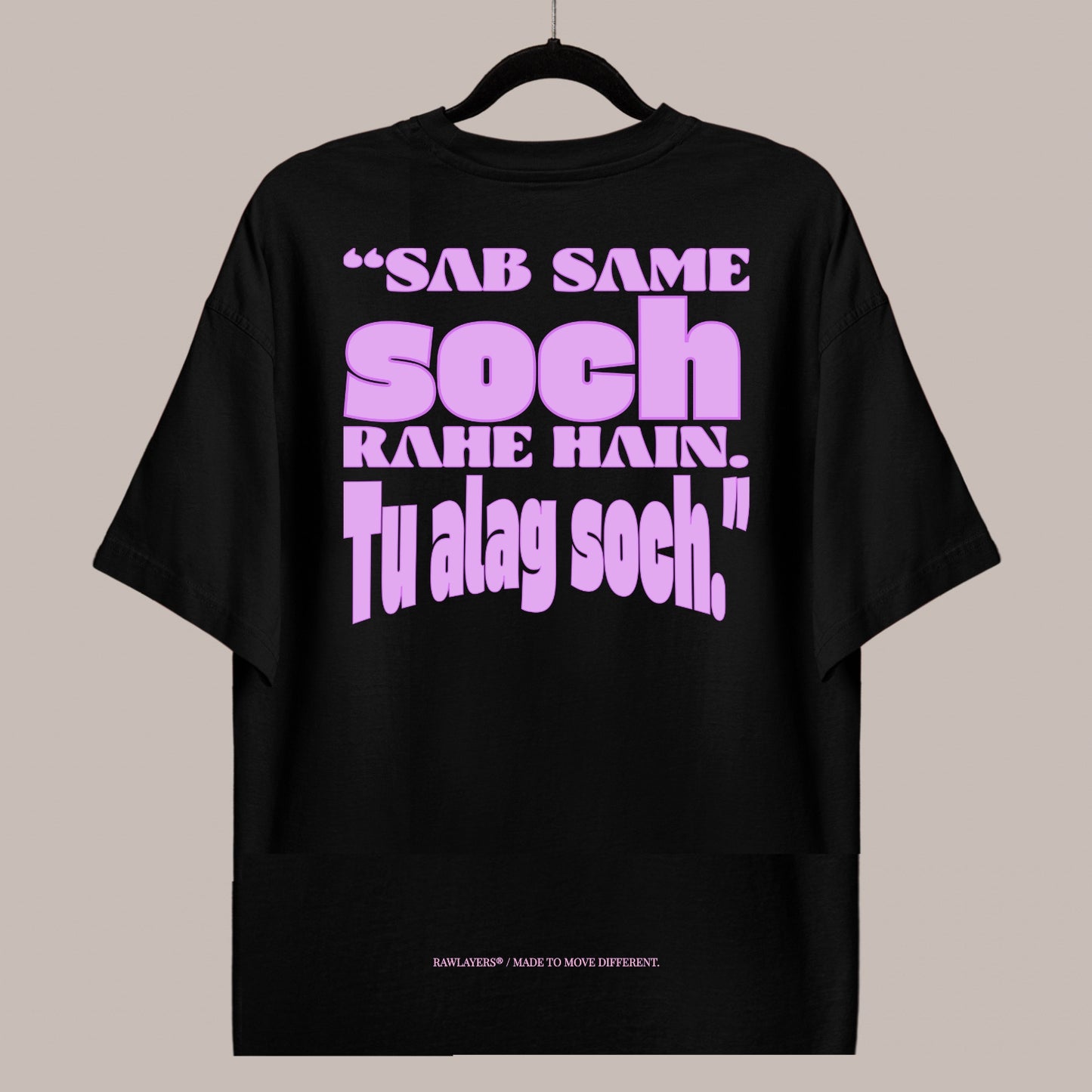 THINK DIFFERENT. WEAR RAW. – Oversized Tee 240 GSM (BLACK)