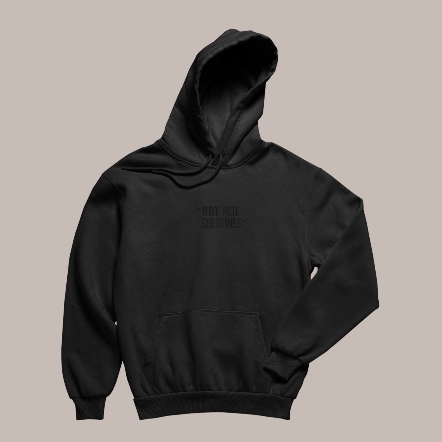 ~NOT FOR EVERYONE~ — Puff Hoodie (BLACK) 400 premium GSM