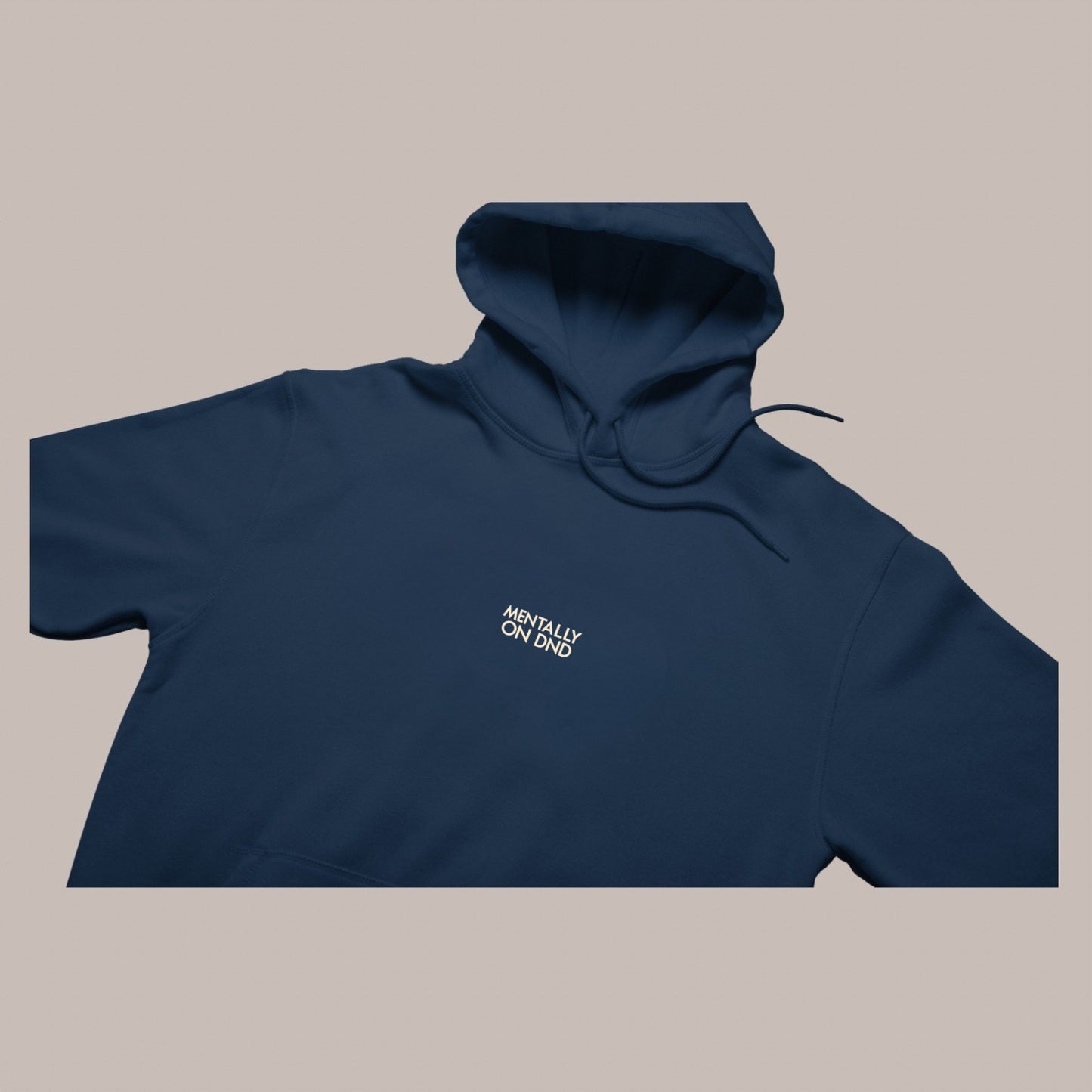 MENTALLY ON DND — Puff Hoodie (NAVY BLUE) 400 premium GSM