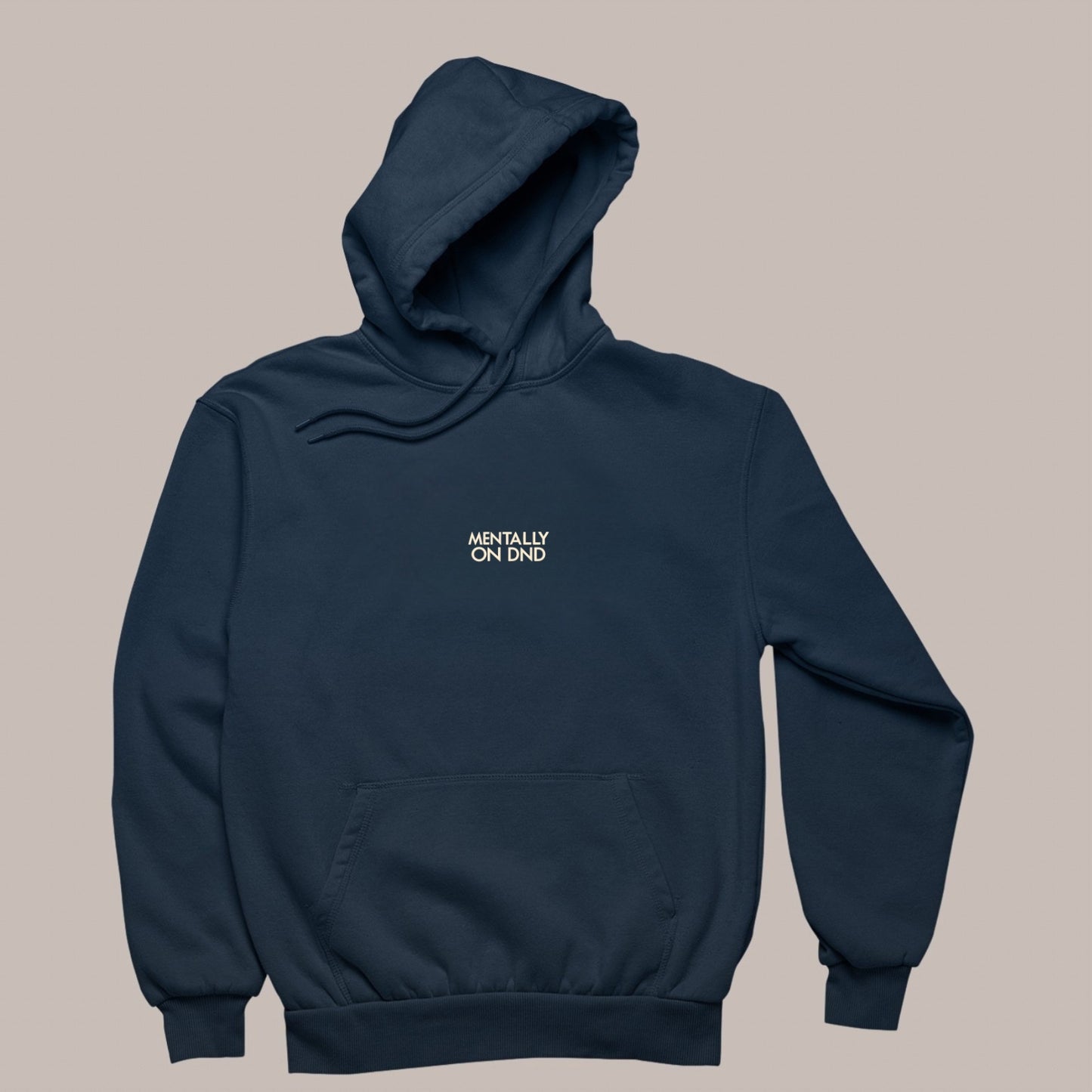 MENTALLY ON DND — Puff Hoodie (NAVY BLUE) 400 premium GSM