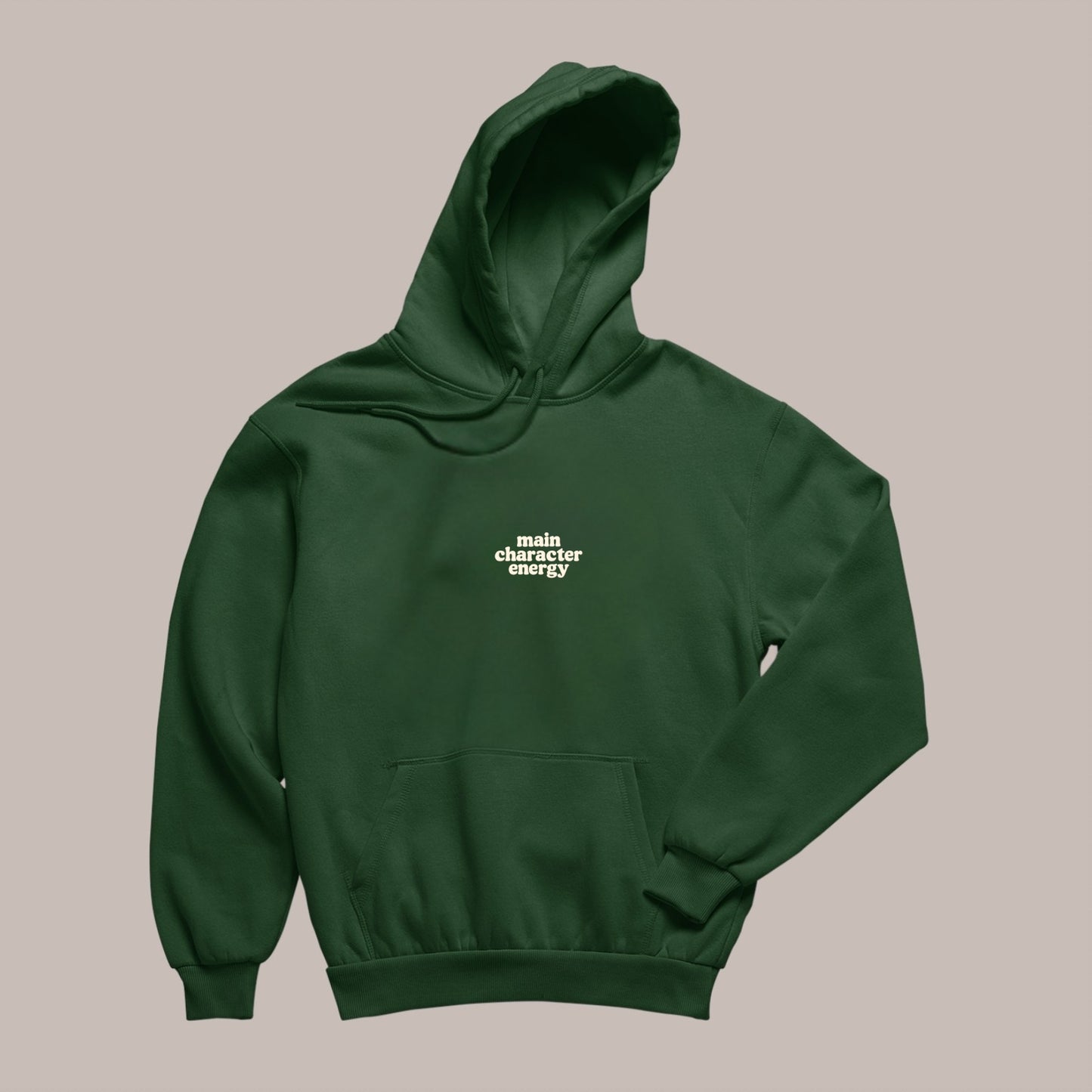 MAIN CHARACTER ENERGY — Puff Hoodie (BOTTLE GREEN) 400 premium GSM
