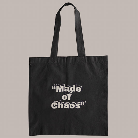 Made of Chaos
 Large Tote Bag (“Made of Chaos”)