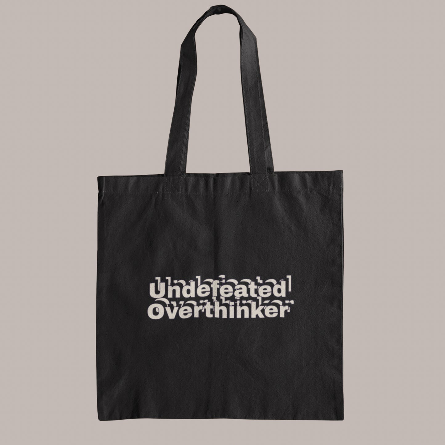 Undefeated Overthinker Large Tote Bag